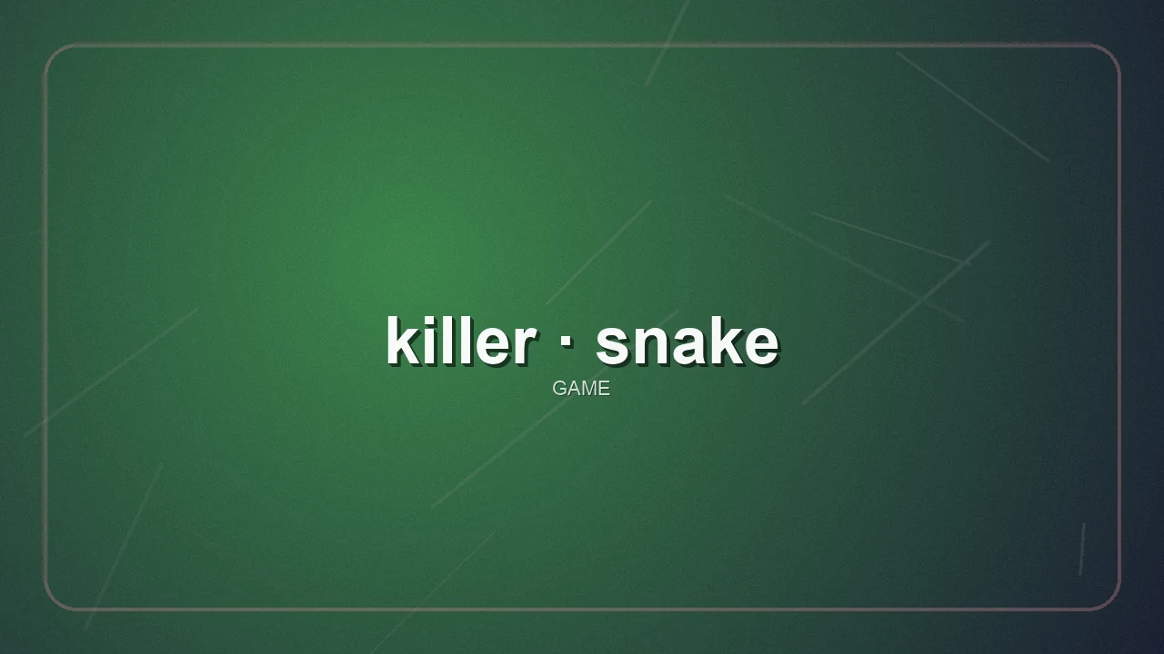 Killer Snake