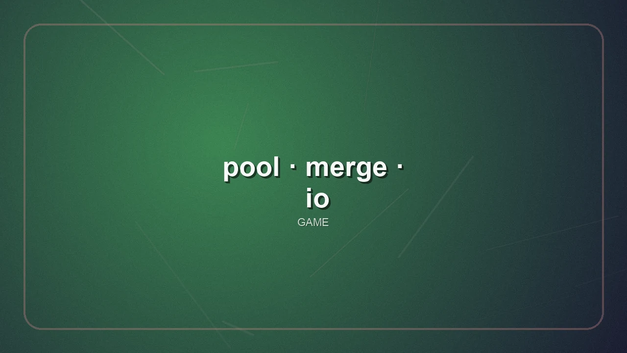 Pool Merge Io